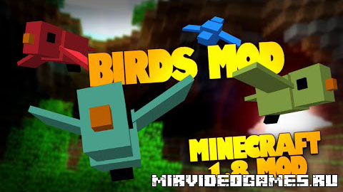 Скачать Мод Birds [Minecraft 1.8] Бесплатно