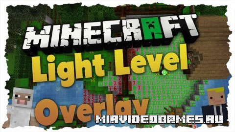 Скачать Мод Light Level Overlay Reloaded [Minecraft 1.8] Бесплатно