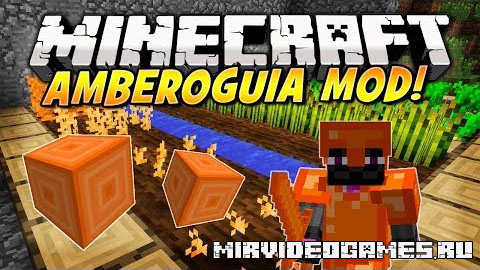 Скачать Мод Amberoguia [Minecraft 1.8] Бесплатно