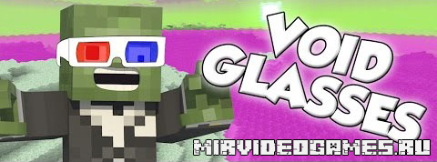 Скачать Мод Void Glasses [Minecraft 1.8] Бесплатно