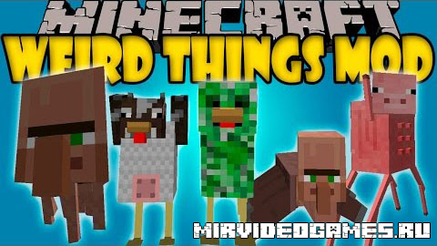 Скачать Мод Weird Things [Minecraft 1.8] Бесплатно