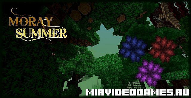 Скачать Текстуры Moray Summer [32x][Minecraft 1.8.8] Бесплатно