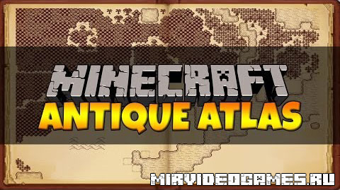 Скачать Мод Antique Atlas [Minecraft 1.8] Бесплатно