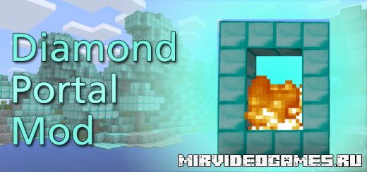 Скачать Мод Diamond Portal Mod [Minecraft PE 0.10.5] Бесплатно
