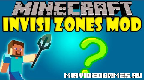 Скачать Мод Invsi Zones [Minecraft 1.7.10] Бесплатно