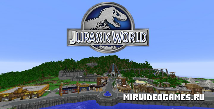 Скачать [Карта] Jurassic World для Minecraft Бесплатно