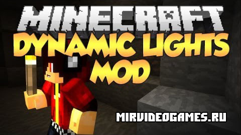 Скачать Мод Dynamic Lights для Minecraft 1.8.8 Бесплатно