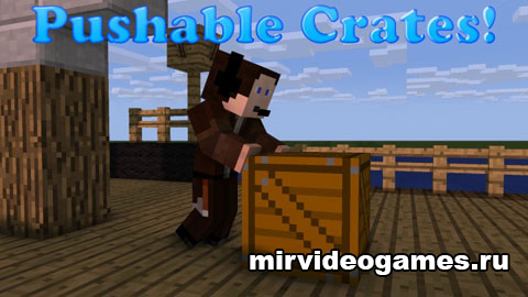 Скачать Мод Pushable Crates для Minecraft 1.8 Бесплатно