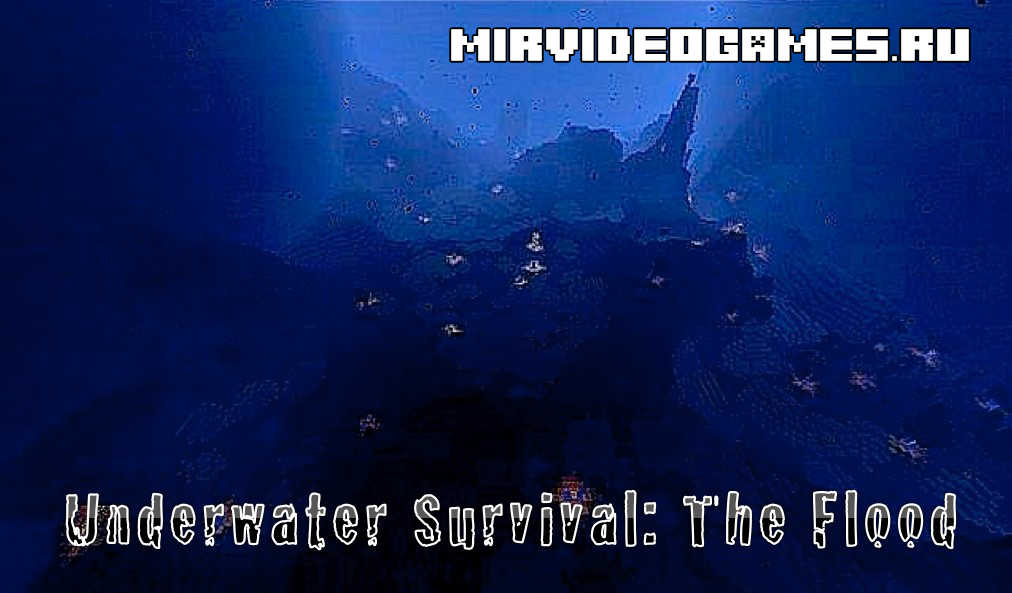 Скачать Карта Underwater Survival для Minecraft Бесплатно