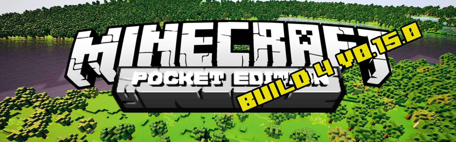 Скачать Скачать Minecraft Pocket Edition (PE) build 4 v0.15.0 Бесплатно