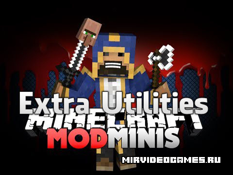 Скачать Мод Extra Utilities для Minecraft 1.10 Бесплатно