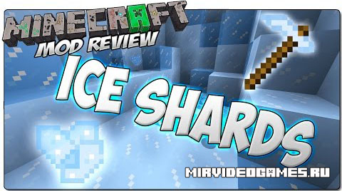 Скачать Мод Ice Shards для Minecraft 1.7.10 Бесплатно